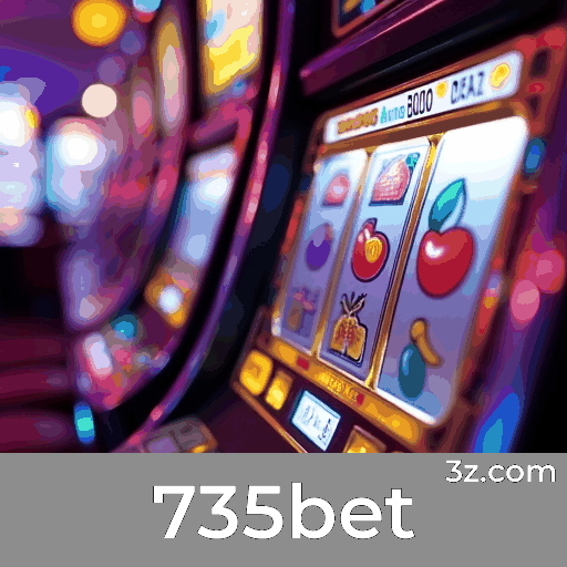 735bet 