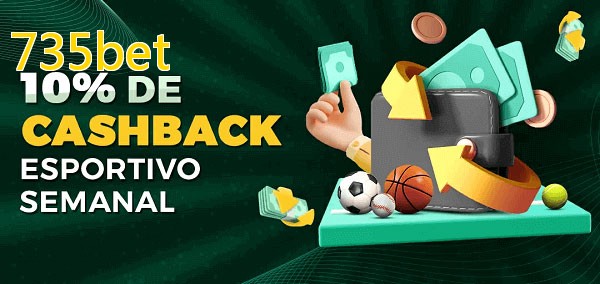 10% de bônus de cashback na 735bet